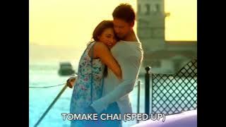 Download lagu Tomake Chai - Sped Up ( @_ArijitSingh ) #tomakechai #bengali #mimichakraborty #arijitsingh