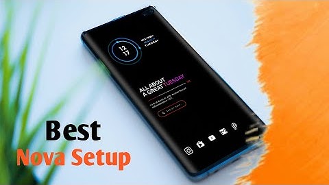 Setup nova launcher ।  2021 Customize Android with Kwgt free ☀️ Ep#34