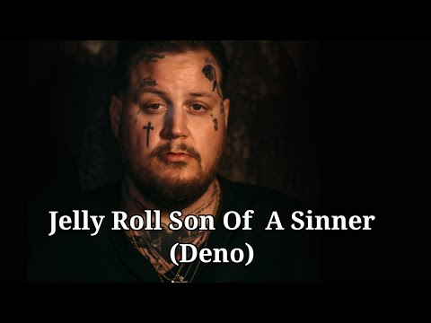 Jelly Roll - Son Of A Sinner (Demo) (Audio)