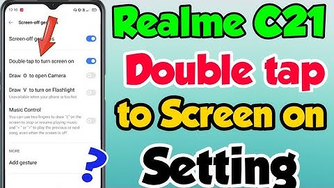 Realme C21 mein double tap to Screen on Kaise kare | How to enable double tap to on in Realme C21