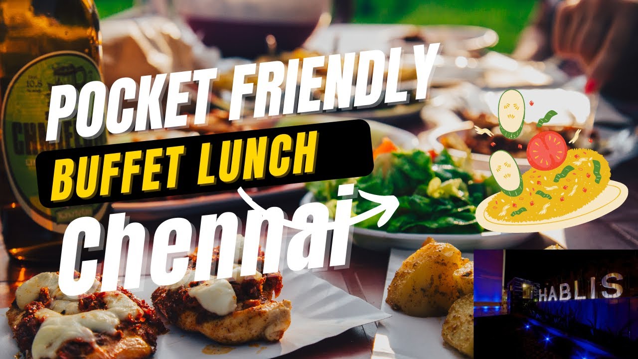 Just ₹999 Pocket Friendly Star Hotel Buffet Chennai TheSpice 