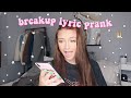 breakup lyric prank