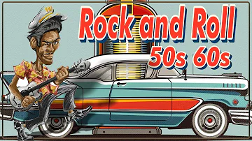 Oldies Rock n Roll 50s 60s🎸The Golden Era of Oldies Rock n Roll 50s60s🎸Timeless Hits from the 50s60s