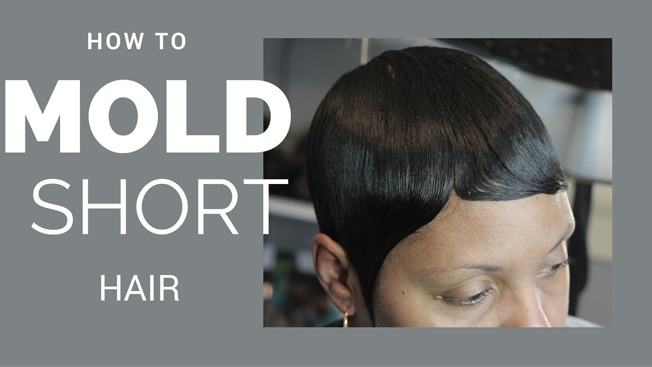 HOW TO MOLD SHORT HAIR PIXIE | BLACK WOMEN HAIR STYLES | BEGINNERS - thptnganamst.edu.vn