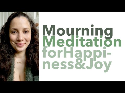 Morning (Mourning) Meditation for Grief & Happiness - How to Meditate for Beginners - BEXLIFE
