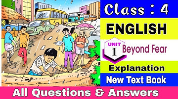 Class 4 English unit 1 Beyond Fear explanation & question answers/മലയാളത്തിൽ #class4 #class4english