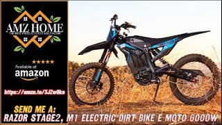 Overview Razor Stage2, M1 Electric Dirt Bike E Moto, 6000W Brushless Motor, Lithium Battery, Amazon