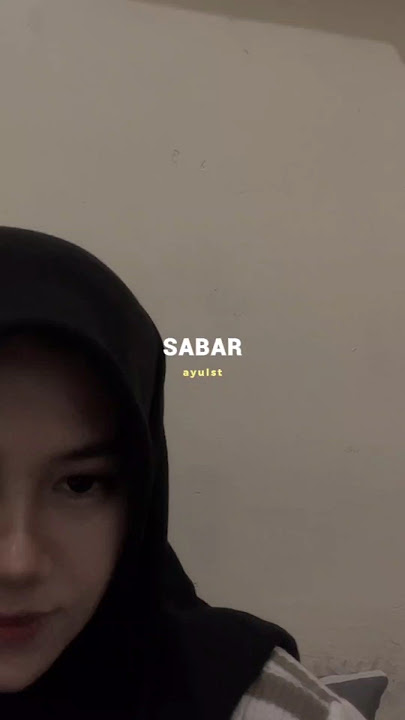 Sabar cover ayulestari #sabar #akustik #storymusikasik