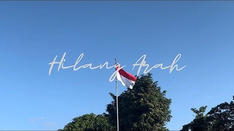 Film Pendek | HILANG ARAH | XI IPS 4