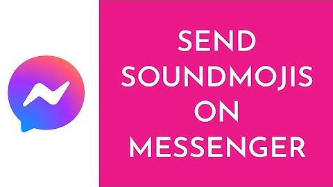 How To Send Soundmojis On Facebook Messenger 2023 (iPhone/Android)