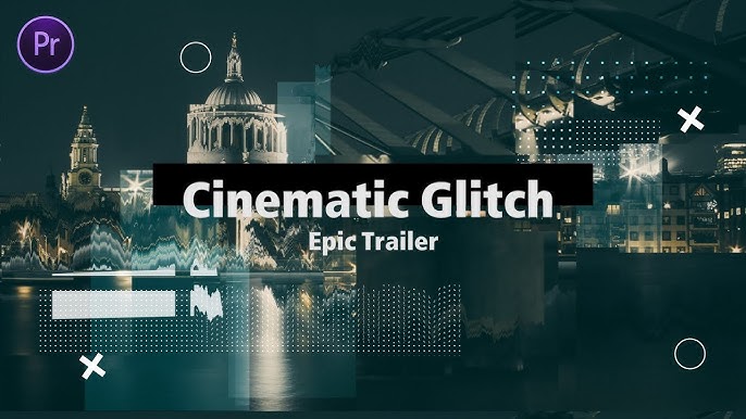 Cinematic Glitch Epic Trailer | Premiere Pro Template | Free Download - YouTube cinematic-glitch-epic-trailer-premiere-pro-template-free-download-youtube