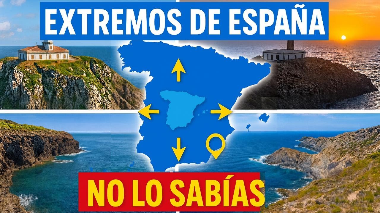 Los Puntos Más Extremos de España: Lugares que Casi Nadie Conoce