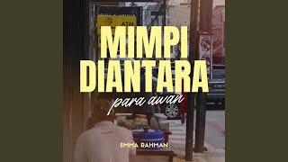 Mimpi di Antara Para Awan