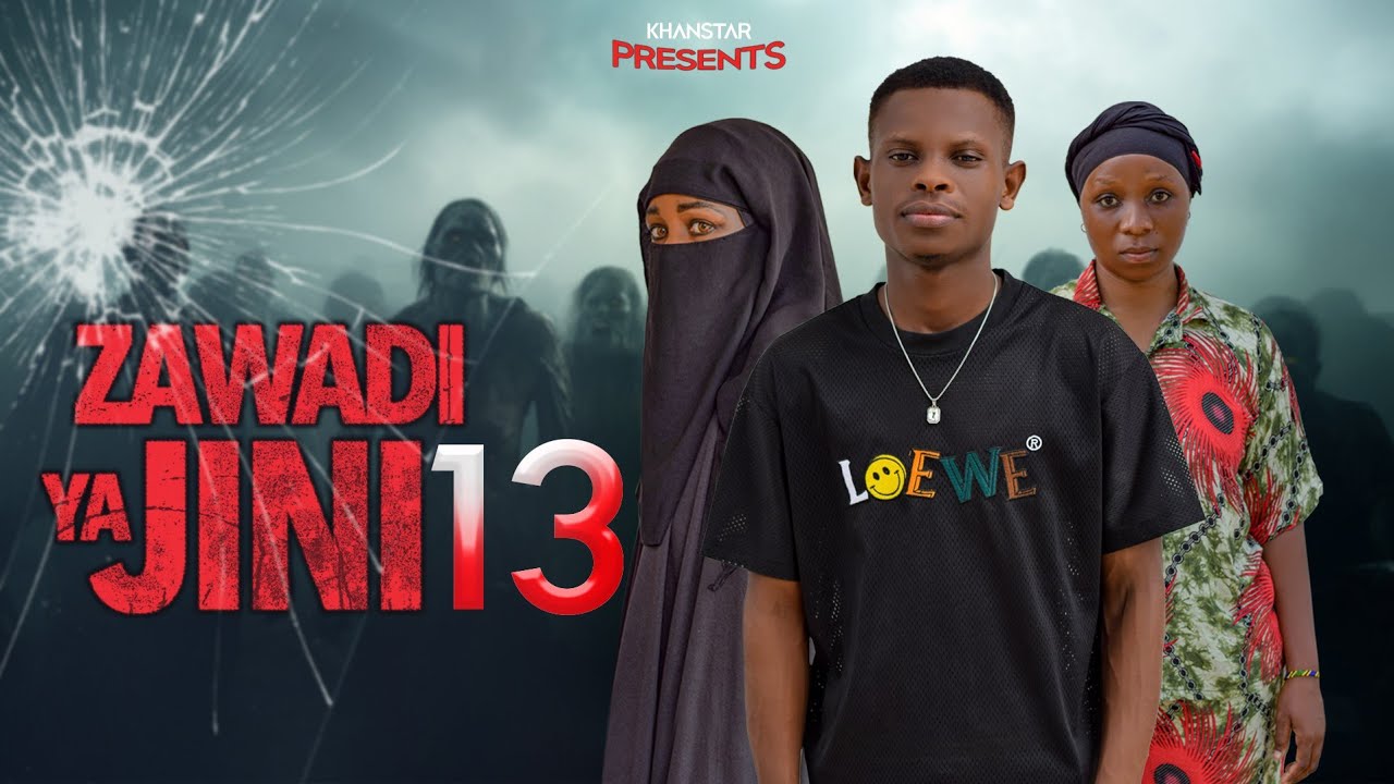 ZAWADI YA JINI | 13 |