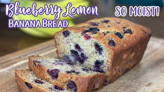 BLUEBERRY LEMON BANANA BREAD / The Best Moist Blueberry Bread Recipe