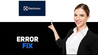 How To Fix Electrolux Dryer Error Code E64 2025