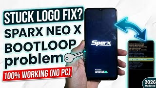 Sparx Neo X Stuck on Logo & BootLoop Fix Without PC (2026) | Easy Hardware Key Reset