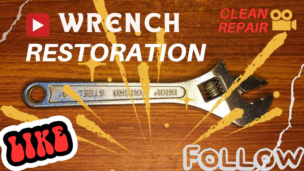 ANTIQUE ADJUSTABLE WRENCH RESTORATIO/ RUSTED WRENCH RESTORATIO TOOL