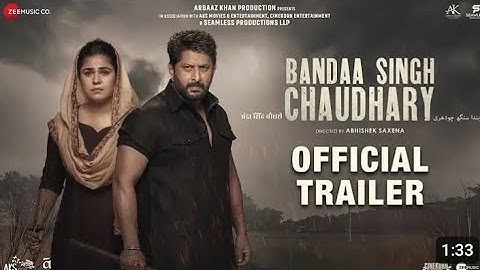 Bandaa Singh Chaudhary - Official Trailer | Arshad Warsi | Meher Vij | Abhishek Saxen