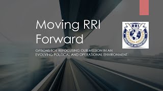Moving RRI Forward: Refocusing In An Evolving Political & Operational Amateur Radio Environment