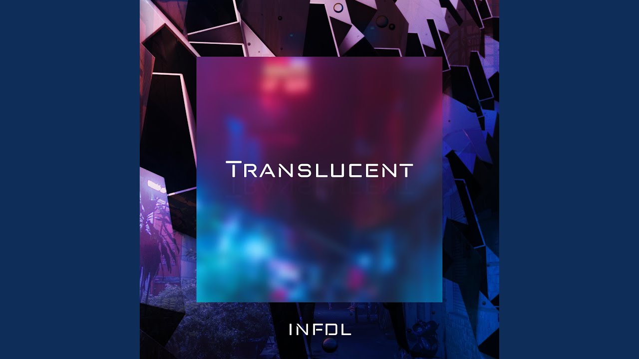 Watch Translucent on YouTube Watch Translucent on YouTube