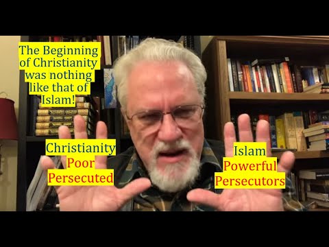 The Beginning of Christianity was nothing like that of Islam