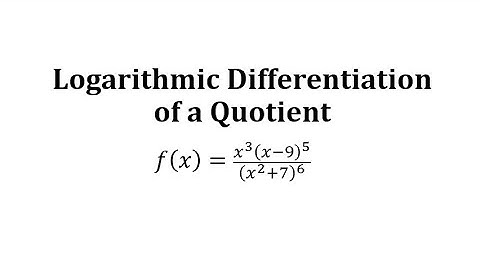 Logarithmic Differentiation of a Quotient