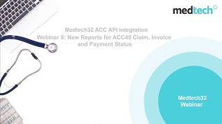 Medtech32 ACC Webinar 8 New Reports