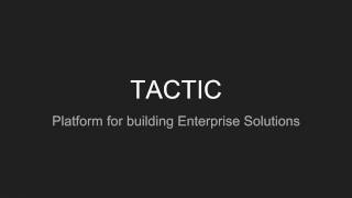 TACTIC Project: Work In Progress Assets