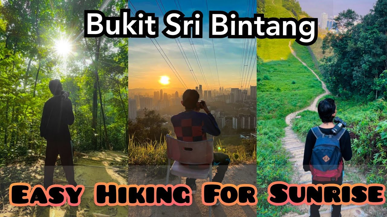 Bukit sri bintang hiking