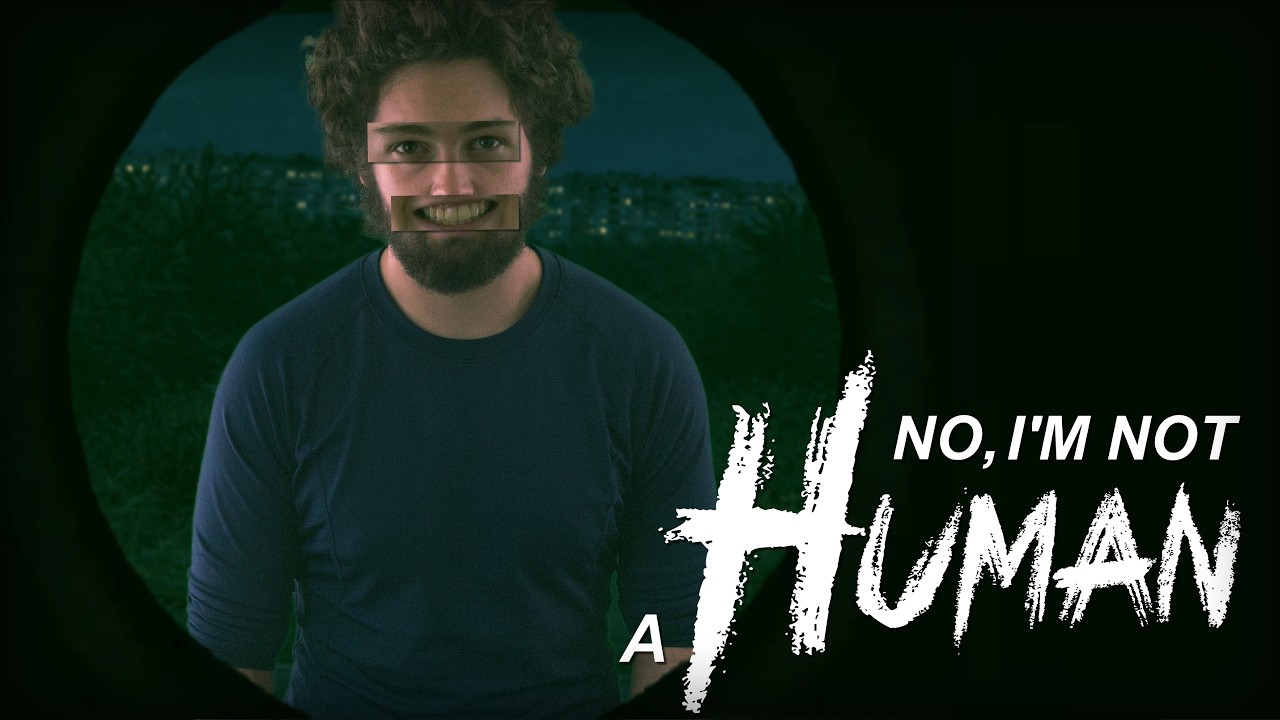 No I'm Not A Human (Short Film)