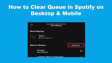 How to Clear Queue in Spotify on Desktop & Mobile