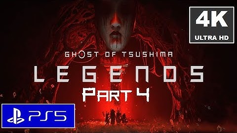 Ghost of Tsushima Legends [Part 4 / Mission 4] - PS5 Story Walkthrough [4K/HDR/60FPS]