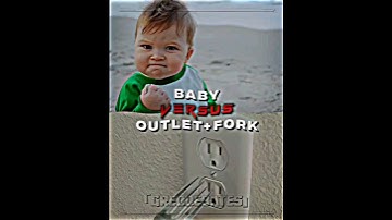 Baby Vs Outlet + Fork