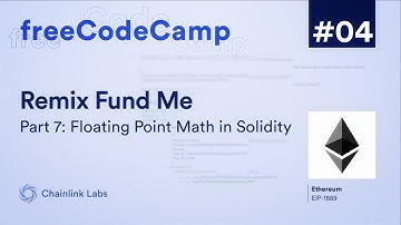 Floating Point Math in Solidity | Ultimate Web3 Solidity & Javascript Course | Lesson 4 Pt. 7