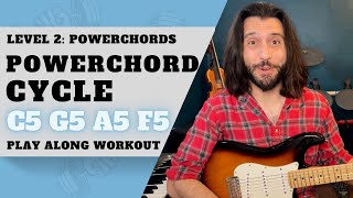 Power Chord Cycle 1: C5 G5 A5 F5 | Guitar Play Along Workout
