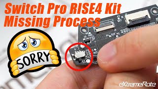 The Missing Process of Nintendo Switch Pro Controller RISE4 Kit - eXtremeRate