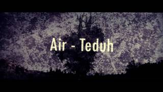 Sad Acoustic Guitar Song 'Air - Teduh'