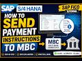 How to Send Payment Instructions to MBC in SAP S/4HANA | SAP FICO Tutorial