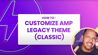 How to customize the AMP Legacy theme