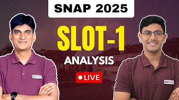 SNAP 2025 I SLOT 1 ANALYSIS I Expected Cutoffs I Tips & Tricks