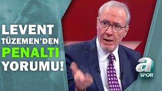 Levent Tüzemen Yorumladı Emre Kılınça Yapılan Müdahale Penaltı Mı? / Galatasaray 2 - 3 Alanyaspor