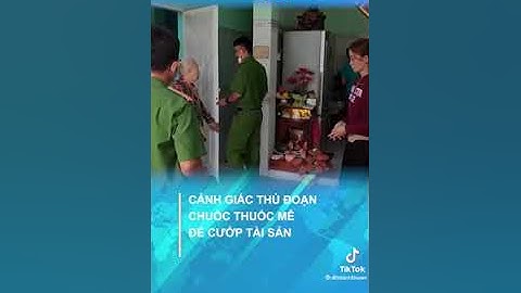 cảnh giác với thủ đoạn chuốc thuốc  mê để cướp tài sản 12-8-22