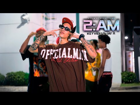 Video KEYVIEM - 2AM⏰❤️‍???? FT JAY R ( VIDEO OFICIAL ) - youtube