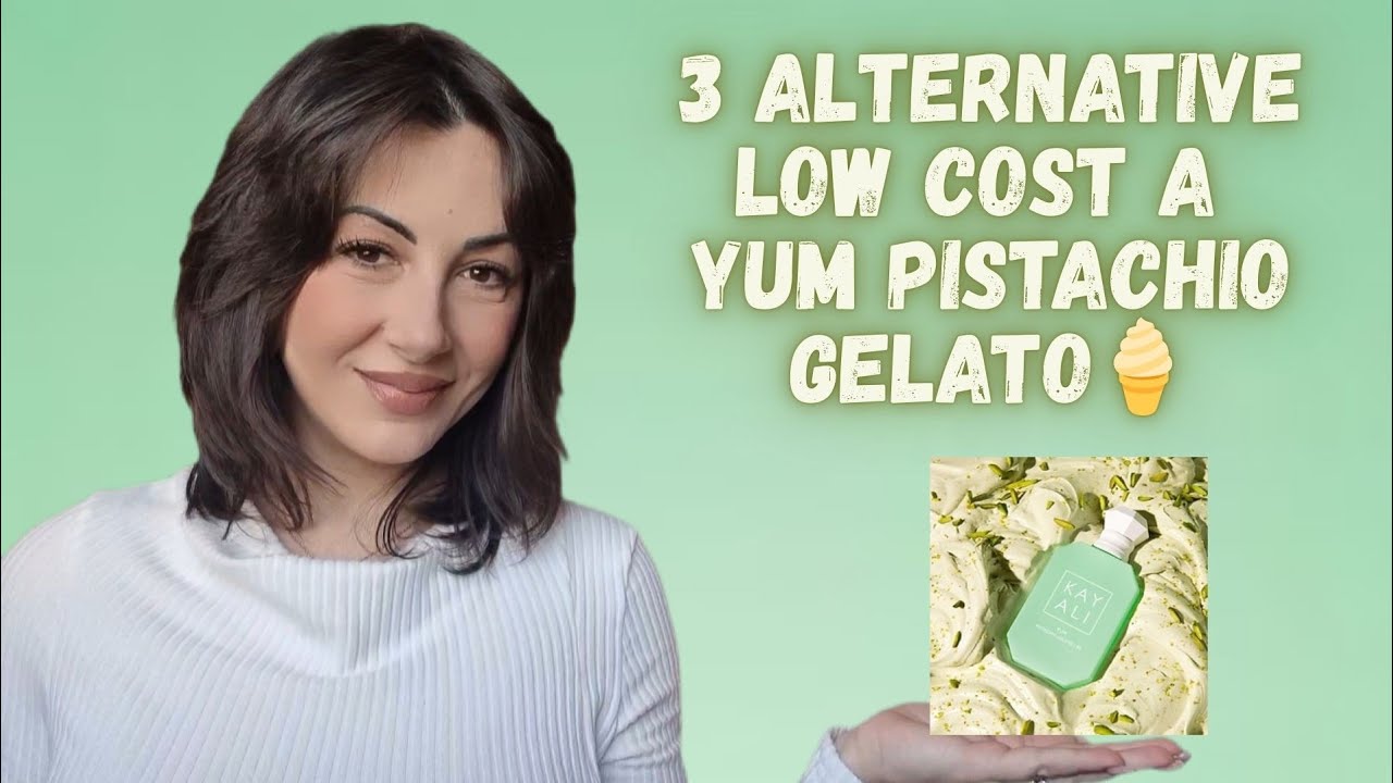 3 Alternative Low Cost a Yum Pistachio Gelato di Kayali🍦