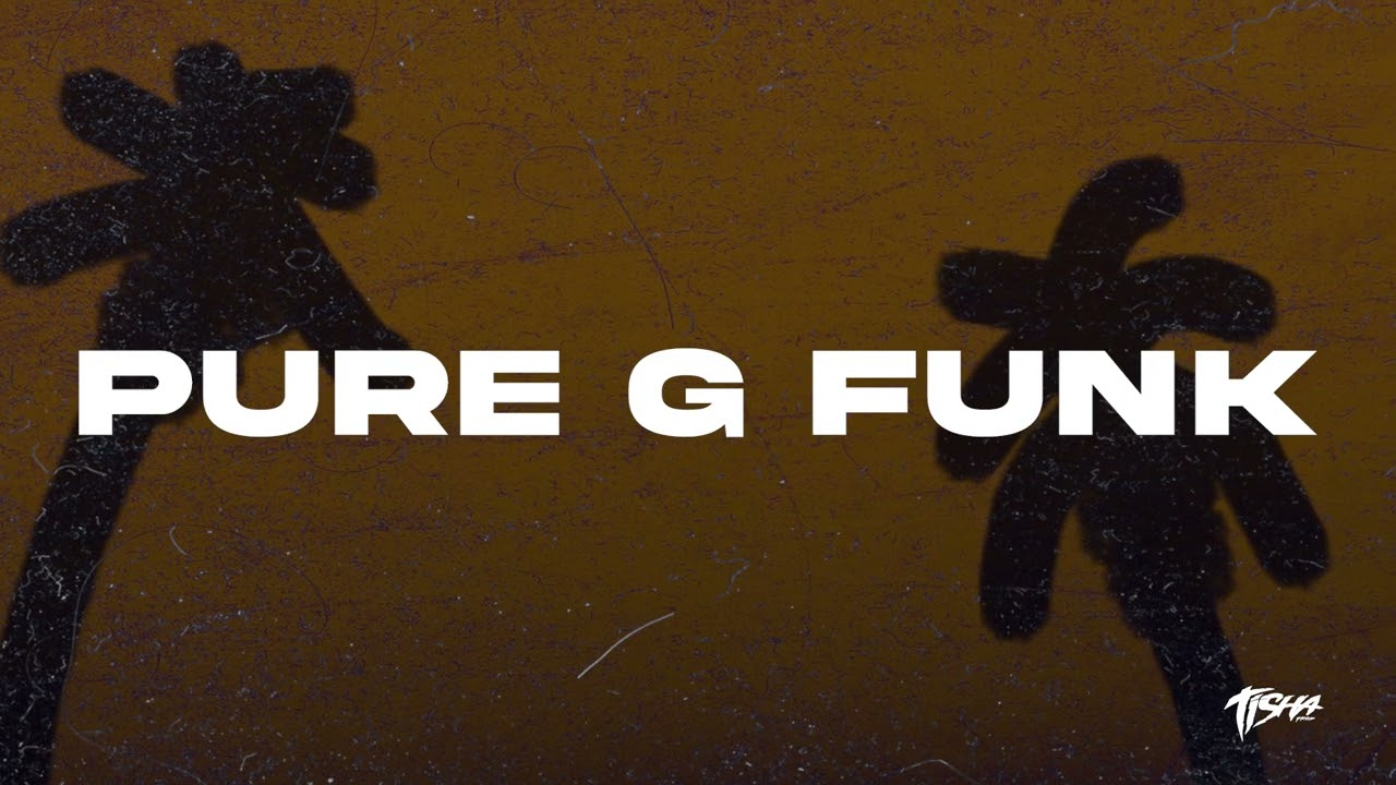 PURE G FUNK | G-Funk Type Beat 2026 | Prod. Tisha - YouTube