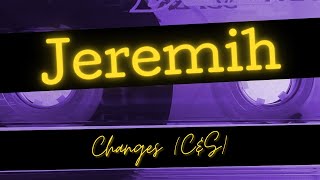 Jeremih Changes |Slowed|Chopped|