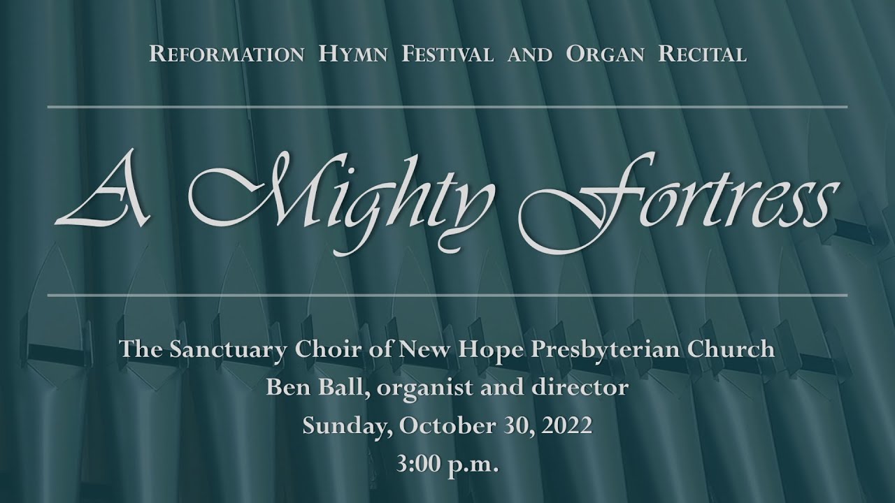 Reformation Hymn Festival YouTube