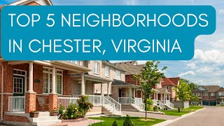 Top 5 neighborhoods in Chesterfield #realestate