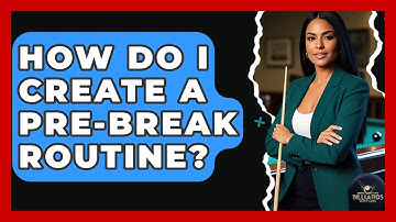 How Do I Create A Pre-break Routine? - Billiards Hustlers